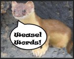 weasel-words1
